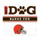 Cleveland Browns 10 inch My Dog Barks Wood Wall Art